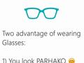 Advantages Of Wearing Glasses