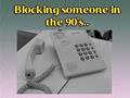 Blocking Calls