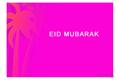 Eid mubarak