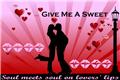 Give me a sweet  Kiss