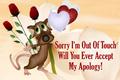 Sorry For Out Of Touch