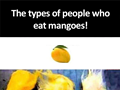 Eating Mangoes