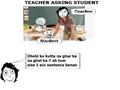 Teacher Asking Question