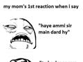My Mom''s First Reaction