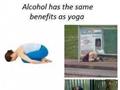 Alcohol has Yoga benefits